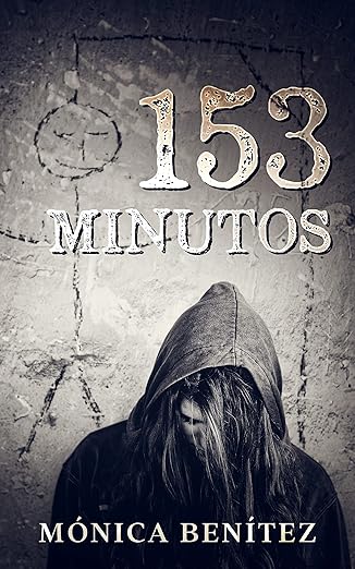 153 Minutos (Inspectora Ruth Blanco nº 2)