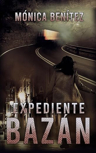 Expediente Bazán (Inspectora Zarco nº 1)